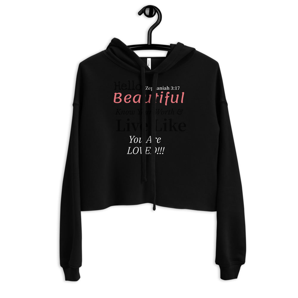 Hello, Beautiful! Crop Hoodie