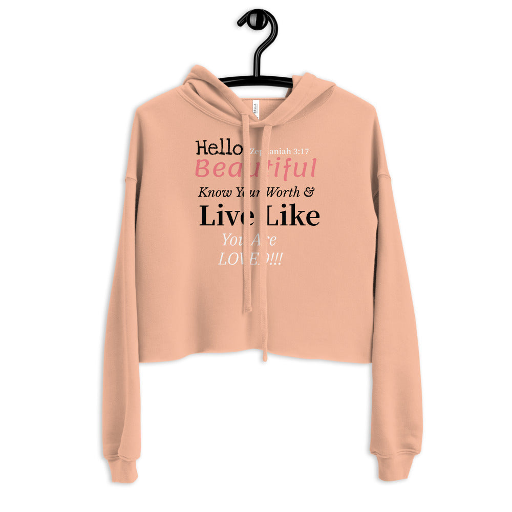Hello, Beautiful! Crop Hoodie