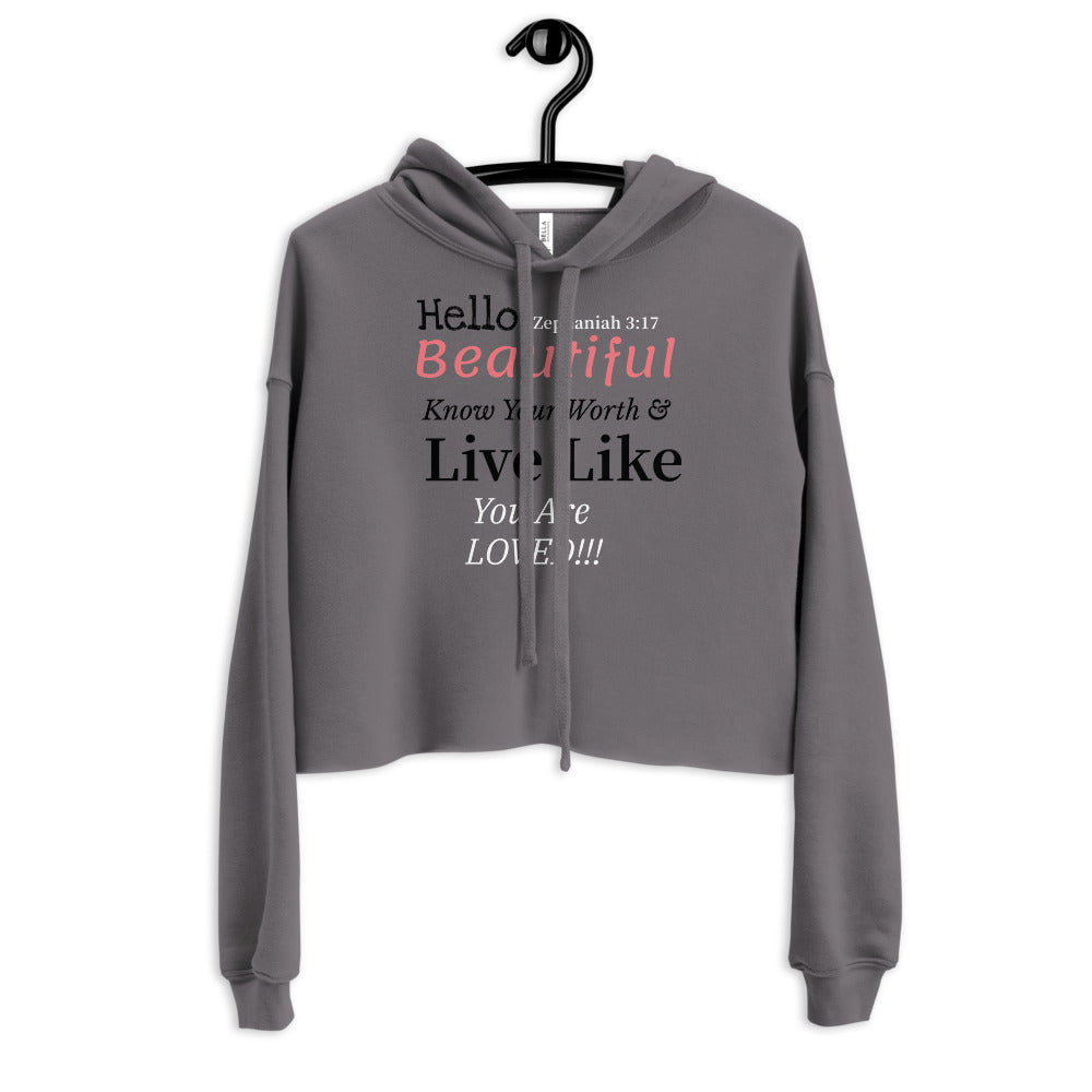 Hello, Beautiful! Crop Hoodie